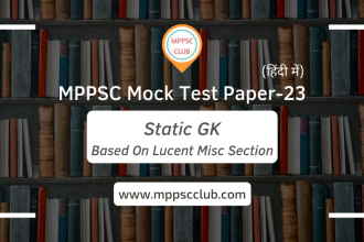 MPPSC Static GK Mock Test Paper 23